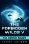 [Forbidden Wilds 05] • No Going Back